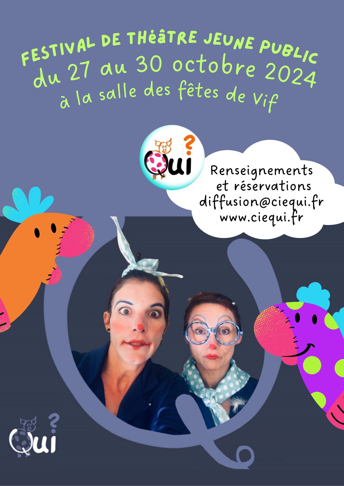 Rdv au festival jeune public de la compagnie Qui? du 27 au 30 octobre 2024. Au programme 2 spectacle jeune public et un atelier d'improvisation.